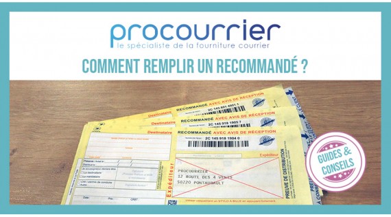 Comment remplir un recommandé avec avis de réception ?